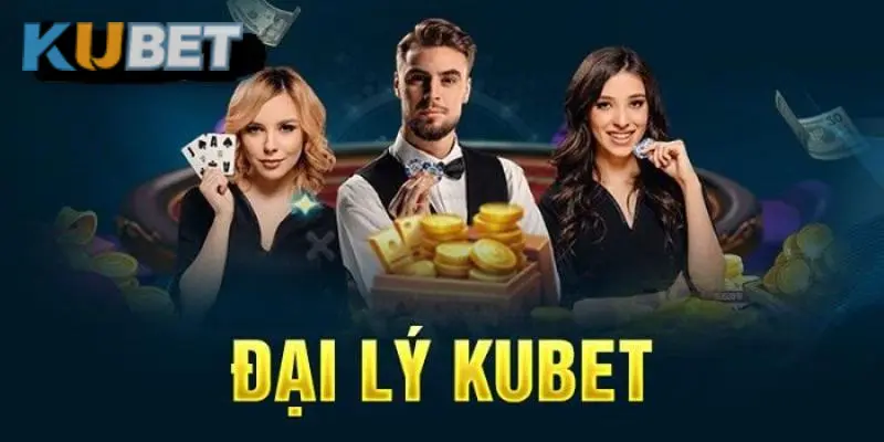 Những công cụ được hỗ trợ đại lý KUBET