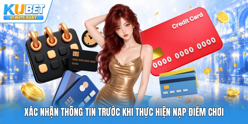 Xác nhận thông tin trước khi thực hiện nạp điểm chơi